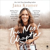 The Next Chapter by Kramer, Jana